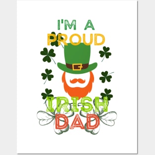 I'm a proud irish dad Posters and Art